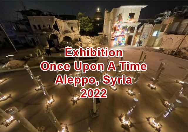 VR | Exhibition Once Upon A Time 2022, Aleppo, Syria